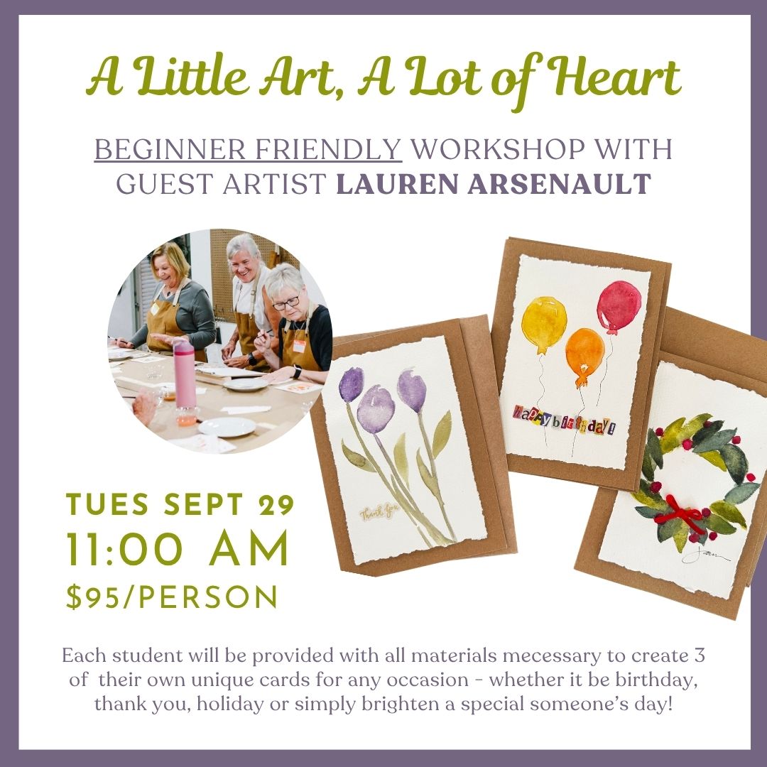 09.29.2026 @ 11AM | "A Little Art, A Lot of Love": A Workshop Greeting Cards with Lauren Arsenault