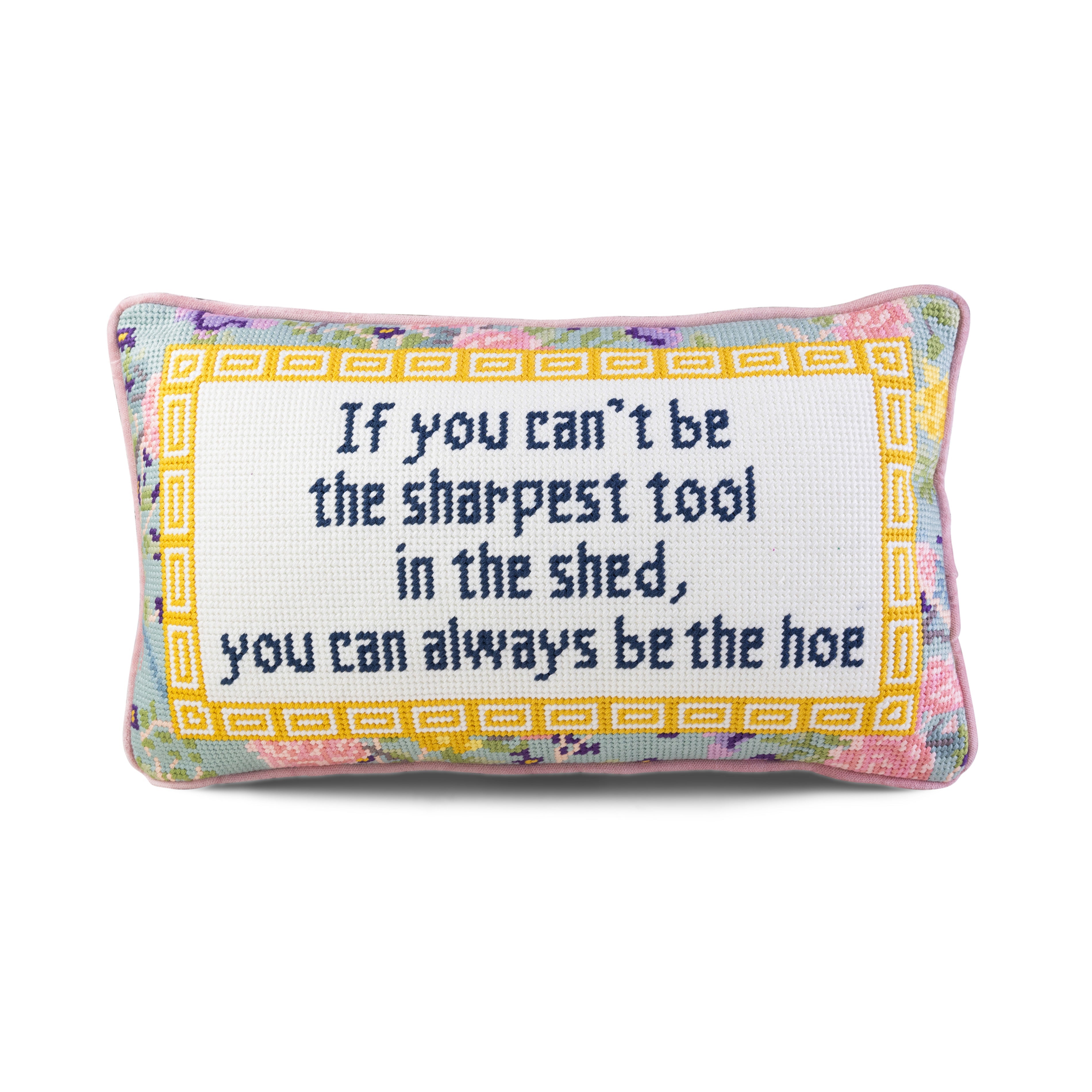 "Sharpest Tool" Needlepoint Pillow