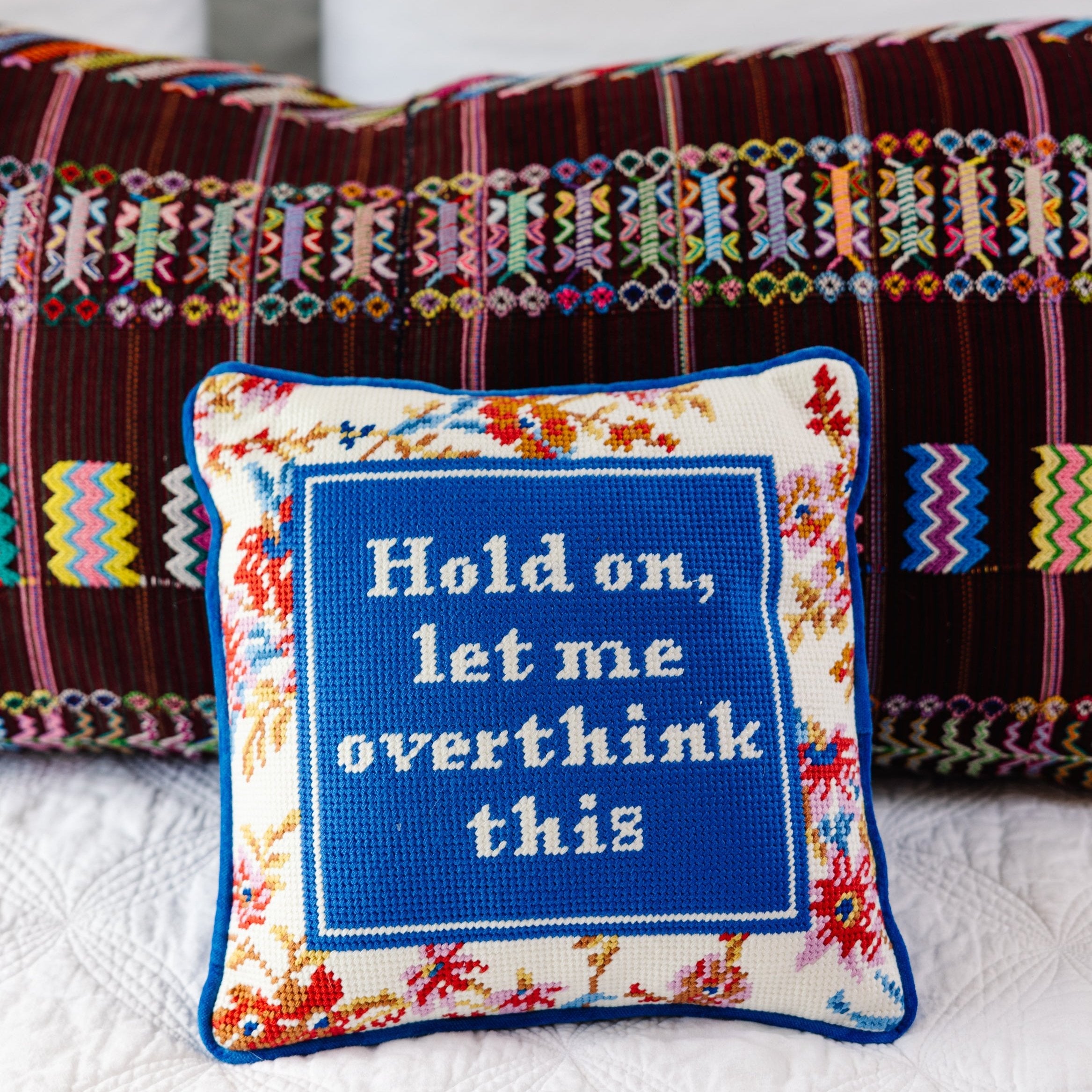 "Overthink" Needlepoint Pillow