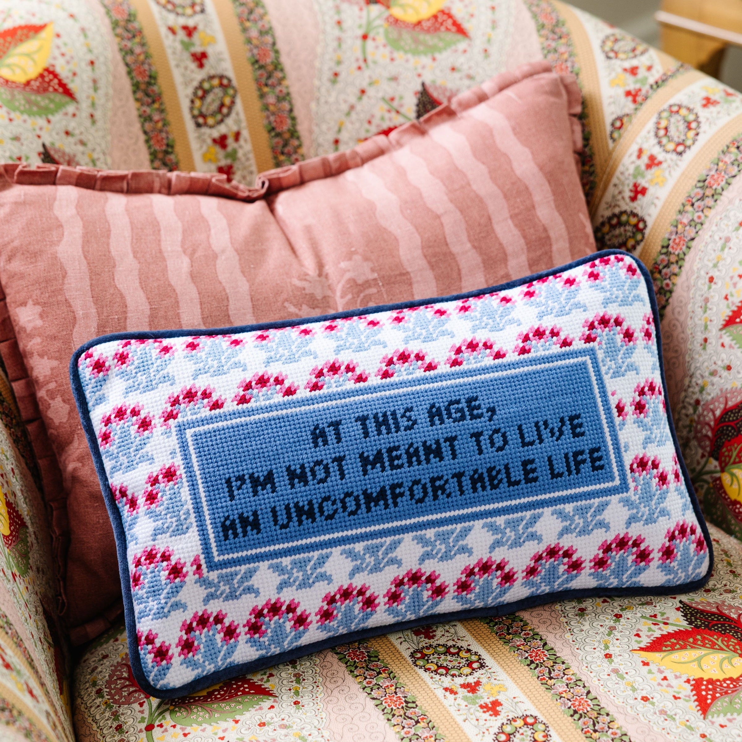 "I'm Not Meant to Be Uncomfortable" Needlepoint Pillow