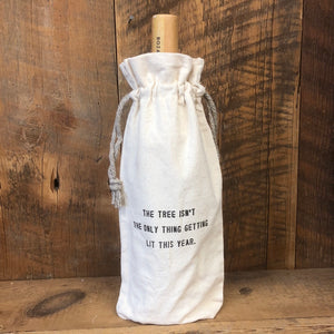 The Tree Isn't The Only Thing Seasonal Wine Bag