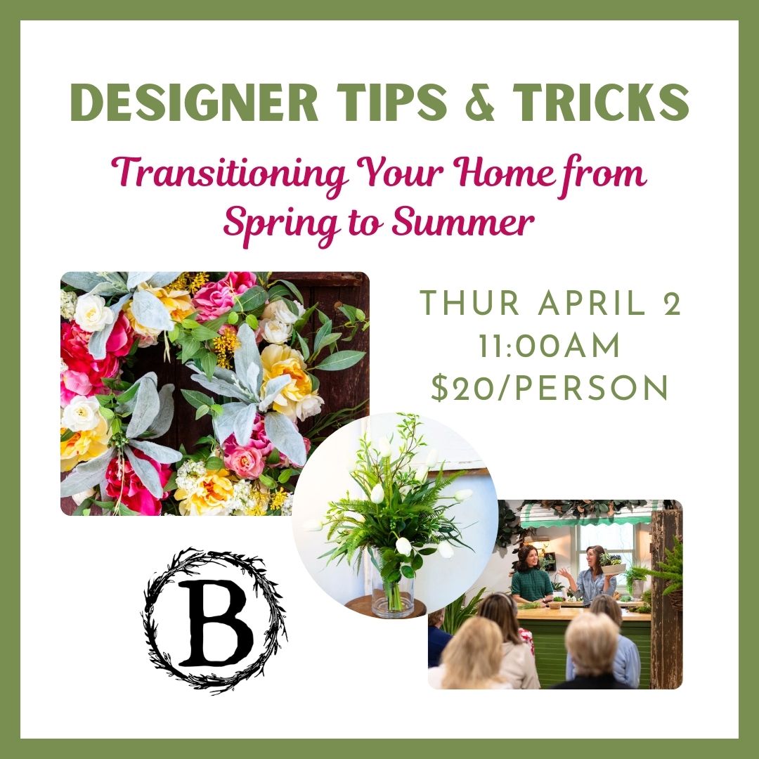 04.02.2026 @ 11AM | Designer Tips & Tricks on Transitioning from Spring to Summer Demo
