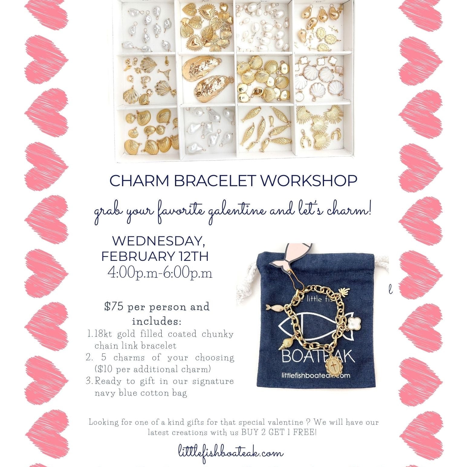 2.12.25 @ 4:00PM | Little Fish Boateak Galentine's Day Bracelet Charm Design Workshop